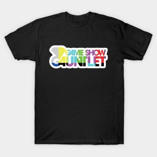 Game Show Gauntlet T-Shirt